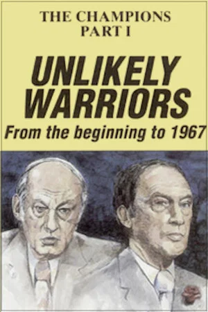 Постер: The Champions, Part 1: Unlikely Warriors