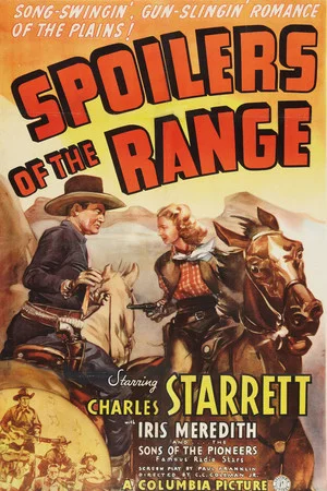 Постер: Spoilers of the Range