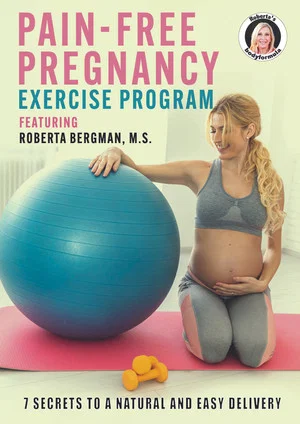 Постер: Roberta's Pain-Free Pregnancy: Exercise Program