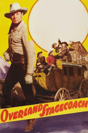 Постер: Overland Stagecoach