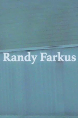 Постер: Randy Farkus