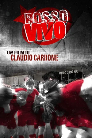 Постер: Rosso Vivo