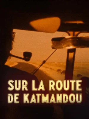 Постер: Sur la route de Katmandou