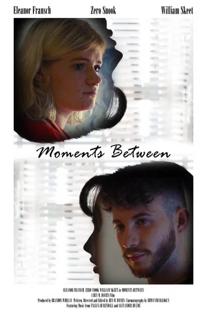 Постер: Moments Between