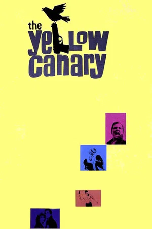 Постер: The Yellow Canary