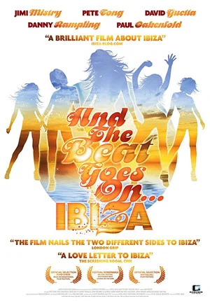Постер: And The Beat Goes On...Ibiza
