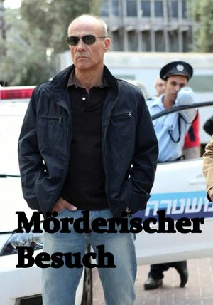 Постер: Mörderischer Besuch