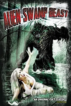 Постер: Alien Swamp Beast