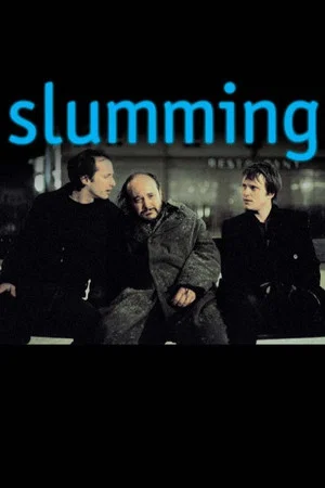 Постер: Slumming