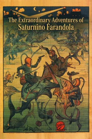 Постер: The Extraordinary Adventures of Saturnino Farandola