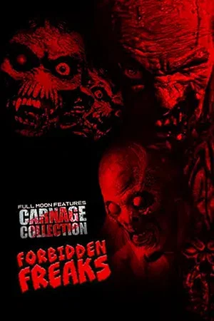Постер: Carnage Collection: Forbidden Freaks