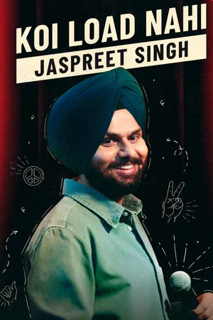 Постер: Jaspreet Singh: Koi Load Nahi