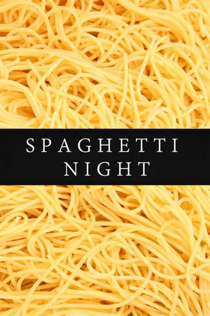 Постер: Spaghetti Night