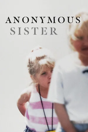 Постер: Anonymous Sister