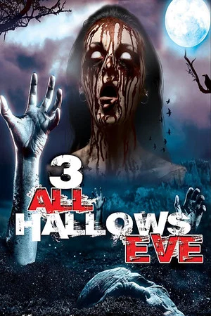 Постер: Voices From The Grave / All Hallows' Eve: The Dead Have Stories To Tell