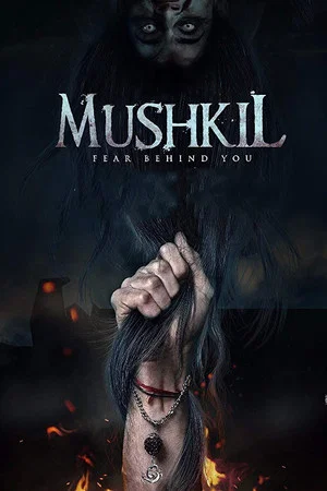 Постер: Mushkil