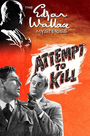 Постер: Attempt to Kill