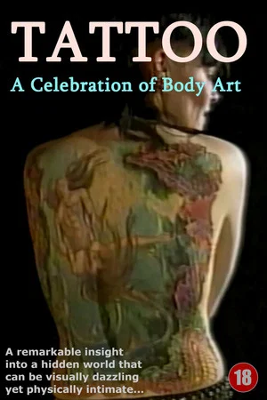 Постер: TATTOO: A Celebration Of Body Art