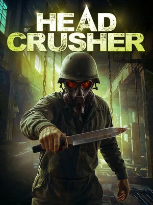 Постер: Headcrusher