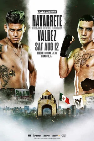 Постер: Emanuel Navarrete vs. Oscar Valdez