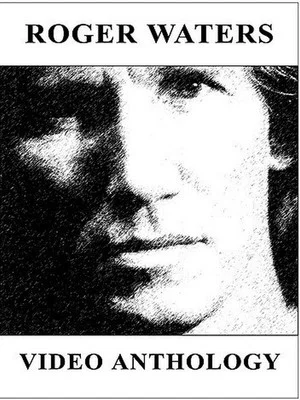 Постер: Roger Waters: Video Anthology