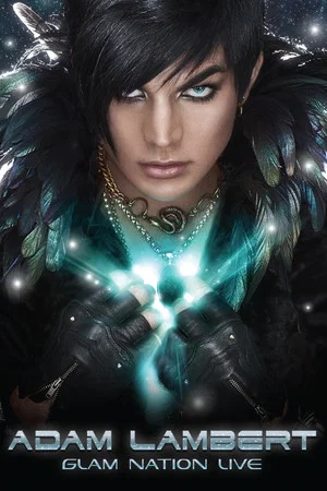 Постер: Adam Lambert: Glam Nation Live