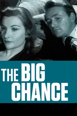 Постер: The Big Chance
