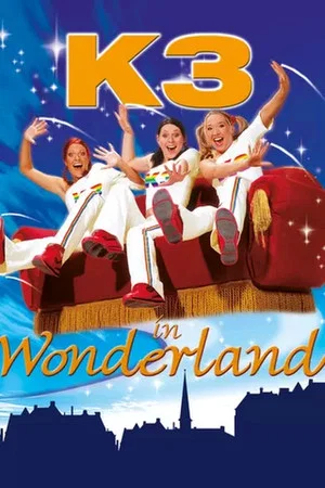 Постер: K3 in Wonderland