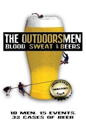 Постер: The Outdoorsmen: Blood, Sweat & Beers