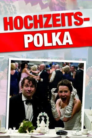 Постер: Hochzeitspolka