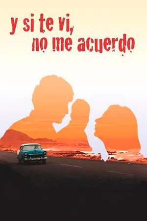 Постер: Y si te vi, no me acuerdo