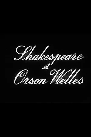 Постер: Shakespeare et Orson Welles