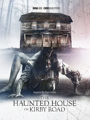 Постер: The Haunted House on Kirby Road