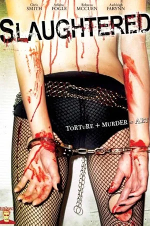 Постер: Slaughtered