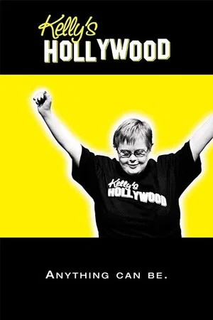 Постер: Kelly's Hollywood