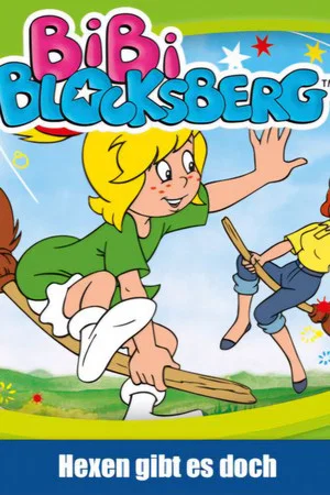 Постер: Bibi Blocksberg: Hexen gibt es doch!