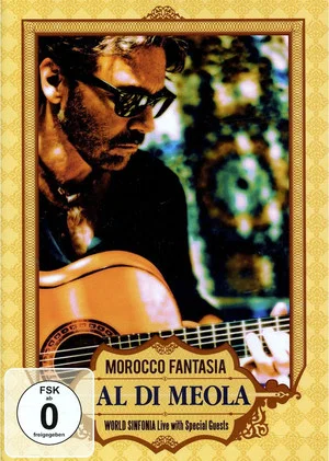 Постер: Al DiMeola - Morocco Fantasia