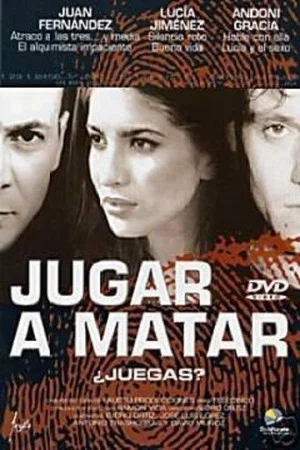 Постер: Jugar a matar