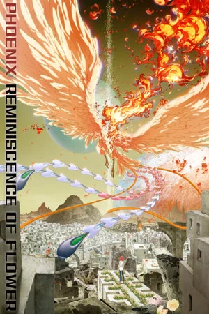 Постер: PHOENIX: Reminiscence of Flower