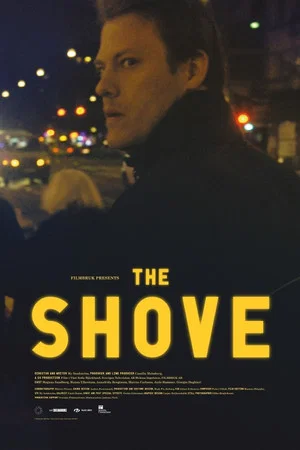 Постер: The Shove