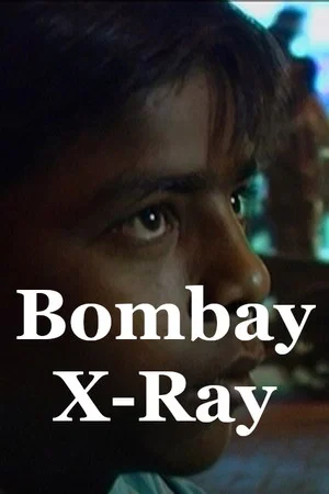 Постер: Bombay X-Ray