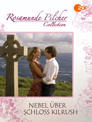 Постер: Rosamunde Pilcher: Nebel über Schloss Kilrush