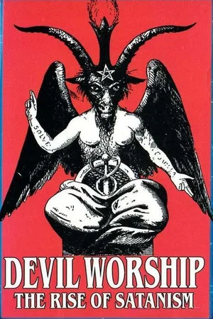 Постер: Devil Worship: The Rise of Satanism