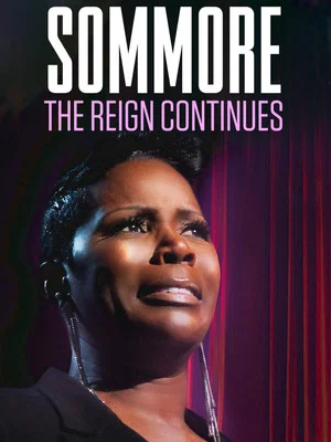 Постер: Sommore: The Reign Continues