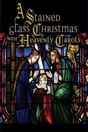 Постер: A Stained Glass Christmas
