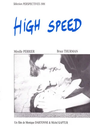 Постер: High Speed