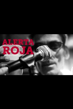Постер: Alerta Roja: 30 años de aburrimiento nacional