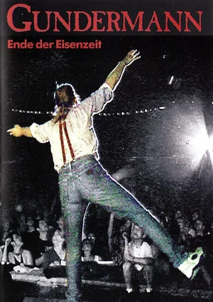 Постер: Gundermann - Ende der Eisenzeit