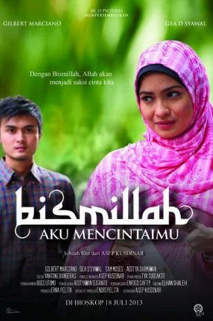 Постер: Bismillah Aku Mencintaimu