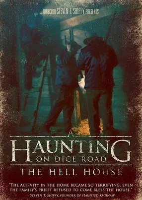 Постер: A Haunting on Dice Road: The Hell House